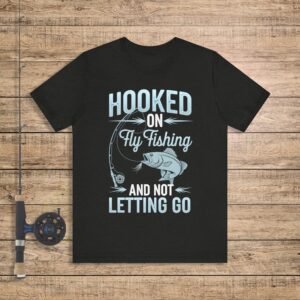 Hooked on Fly Fishing Tshirt